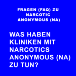 Bild-zeigt-Frage: Was-haben-Kliniken-mit-Narcotics-Anonymous-NA-zu-tun?--Frage 4